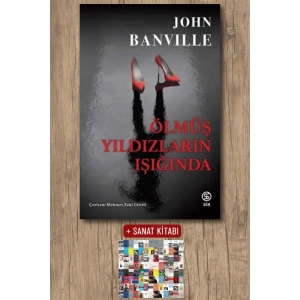 Sanat Kitabı + Ölmüş Yıldızların Işığında / John Banville