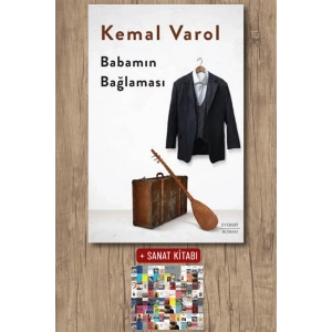 Babamın Bağlaması (Ciltli) / Kemal Varol + Sanat Kitabı