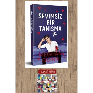 Sanat Kitabı + Sevimsiz Bir Tanışma / Meghan Quinn