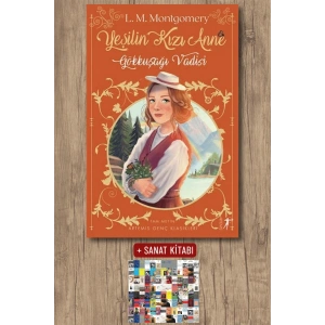 Yeşilin Kızı Anne 7 - Gökkuşağı Vadisi / Lucy Maud Montgomery + Sanat Kitabı