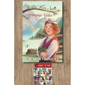 Yeşilin Kızı Anne 7 - Gökkuşağı Vadisi (Ciltli) / Lucy Maud Montgomery + Sanat Kitabı