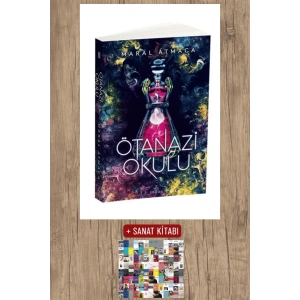 Sanat Kitabı + Ötanazi Okulu 2 / Maral Atmaca