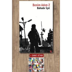 Sanat Kitabı + Benim Adım Z / Bahadır İçel