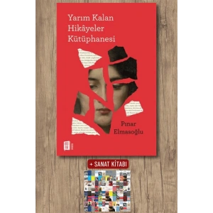 Yarım Kalan Hikâyeler Kütüphanesi / Pınar Elmasoğlu + Sanat Kitabı