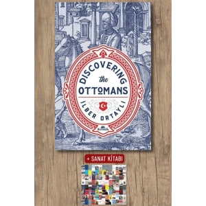 Sanat Kitabı + Discovering The Ottomans / İlber Ortaylı