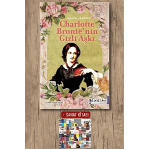 Sanat Kitabı + Charlotte Bronte’nin Gizli Aşkı / Jolien Janzing