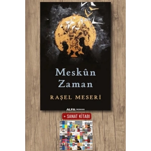 Meskûn  Zaman / Raşel Meseri + Sanat Kitabı