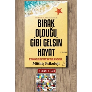 Sanat Kitabı + Bırak Olduğu Gibi Gelsin Hayat / Müthiş Psikoloji