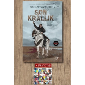 Son Krallık (Şömiz Hediyeli) / Bernard Cornwell + Sanat Kitabı
