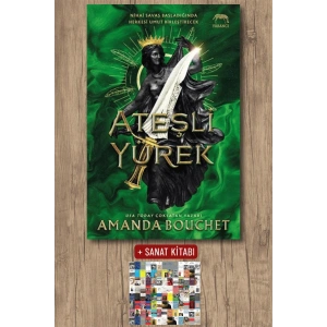 Sanat Kitabı + Ateşli Yürek / Amanda Bouchet