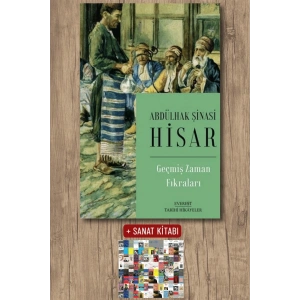 Geçmiş Zaman Fıkraları / Abdülhak Şinasi Hisar + Sanat Kitabı