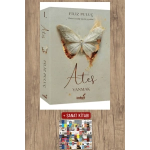 Sanat Kitabı + Ateş – Yanmak / Filiz Puluç