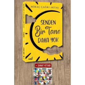 Sanat Kitabı + Senden Bir Tane Daha Yok / Miraç Çağrı Aktaş
