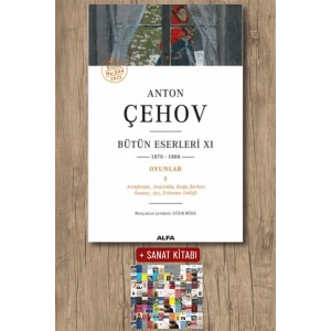 Anton Çehov Bütün Eserleri 11 / Anton Pavloviç Çehov + Sanat Kitabı