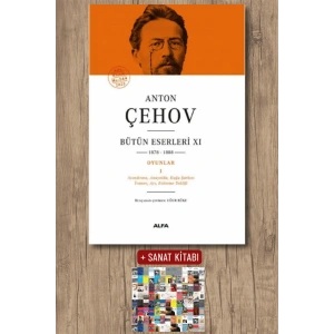 Anton Çehov Bütün Eserleri 11 (Ciltli) / Anton Pavloviç Çehov + Sanat Kitabı