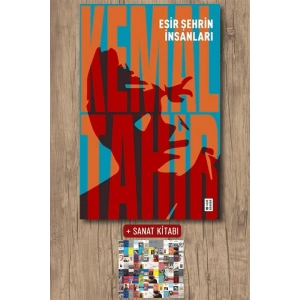 Sanat Kitabı + Esir Şehrin İnsanları / Kemal Tahir
