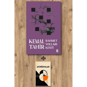 Rahmet Yolları Kesti