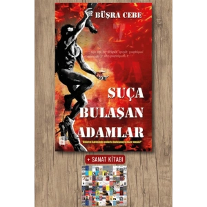 Suça Bulaşan Adamlar / Büşra Cebe + Sanat Kitabı