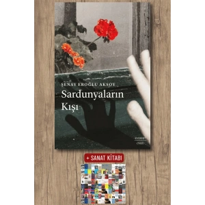Sardunyaların  Kışı / Şenay Eroğlu Aksoy + Sanat Kitabı