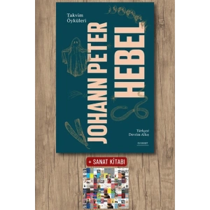 Takvim Öyküleri (Ciltli) / Johann Peter Hebel + Sanat Kitabı