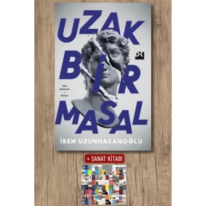 Sanat Kitabı + Uzak Bir Masal / İrem Uzunhasanoğlu