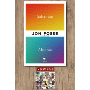 Sanat Kitabı + Sabahtan Akşama / Jon Fosse