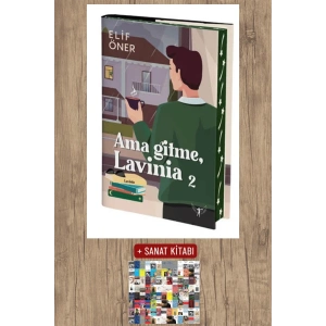Ama Gitme Lavinia - 2 (Ciltli) / Elif Öner + Sanat Kitabı