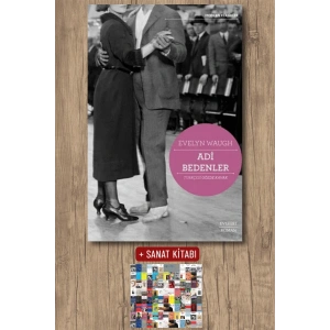 Adi Bedenler / Evelyn Waugh + Sanat Kitabı