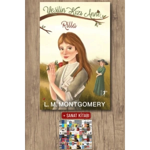 Yeşilin Kızı Anne 8 - Rilla (Ciltli) / Lucy Maud Montgomery + Sanat Kitabı