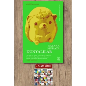 Sanat Kitabı + Dünyalılar / Sayaka Murata