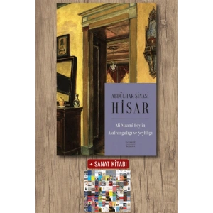 Ali Nizami Bey’in Alafrangalığı ve Şeyhliği (Kitap Boy) / Abdülhak Şinasi Hisar + Sanat Kitabı