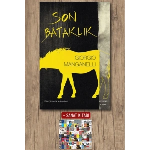 Son Bataklık / Giorgio Manganelli + Sanat Kitabı