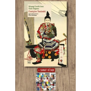 Sanat Kitabı + Musaşi Lordunun Gizli Yaşamı / Cuniçiro Tanizaki