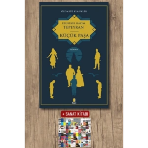 Küçük Paşa / Ebubekir Hazım Tepeyran + Sanat Kitabı