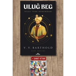 Uluğ Beg - Bilge Türk Hükümdarı