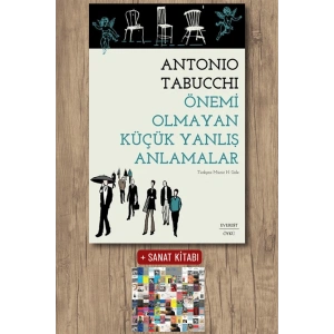 Önemi Olmayan Küçük Yanlış Anlamalar / Antonio Tabucchi + Sanat Kitabı