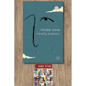 Gümüş Kordon / Özlem Anar + Sanat Kitabı