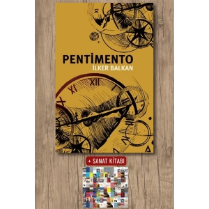 Sanat Kitabı + Pentimento / İlker Balkan