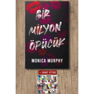 Sanat Kitabı + Bir Milyon Öpücük / Monica Murphy