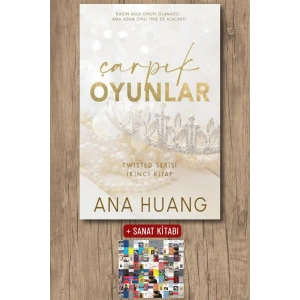 Sanat Kitabı + Çarpık Oyunlar / Ana Huang