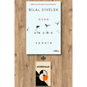 Duan Kadar Varsın