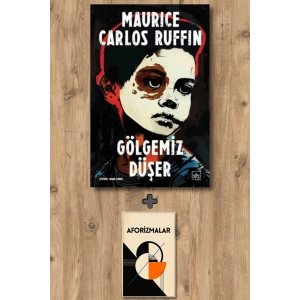 Gölgemiz Düşer