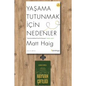 Yaşama Tutunmak İçin Nedenler