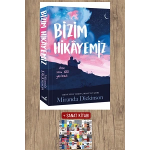 Sanat Kitabı + Bizim Hikayemiz / Miranda Dickinson