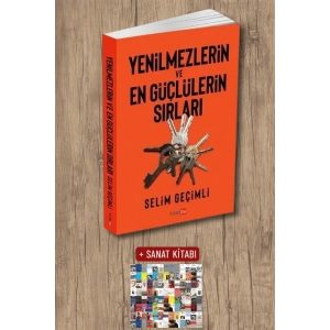 Sanat Kitabı + Yenilmezlerin ve En Güçlülerin Sırları / Selim Geçimli