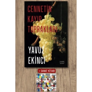 Cennetin Kayıp Toprakları / Yavuz Ekinci + Sanat Kitabı