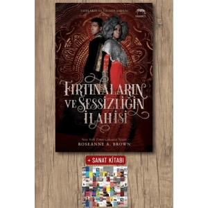 Sanat Kitabı + Fırtınaların ve Sessizliğin İlahisi / Roseanne A. Brown