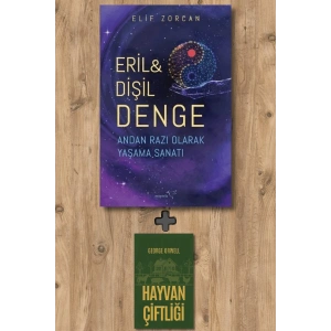 Eril & Dişil Denge - Andan Razı Olarak Yaşama Sanatı