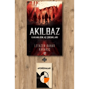 Sanat Kitabı + Akılbaz - Karanlığın Aç Çocukları / Lefazen Bahar Karakuş