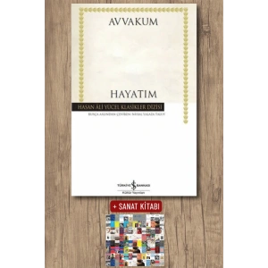 Sanat Kitabı + Hayatım / Avvakum Petroviç Petrov